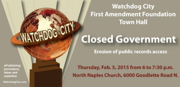 Watchdog City First Amendment Foundation Town Hall Public Records